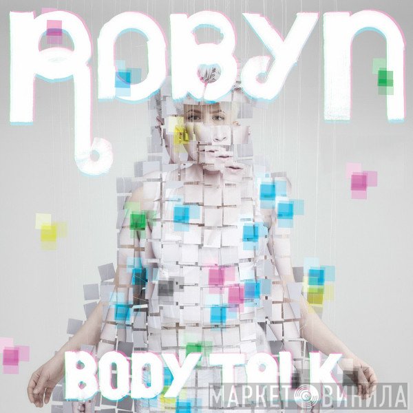 Robyn  - Body Talk