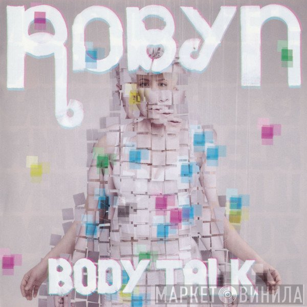 Robyn  - Body Talk