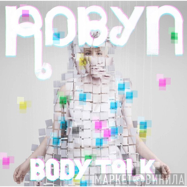 Robyn  - Body Talk