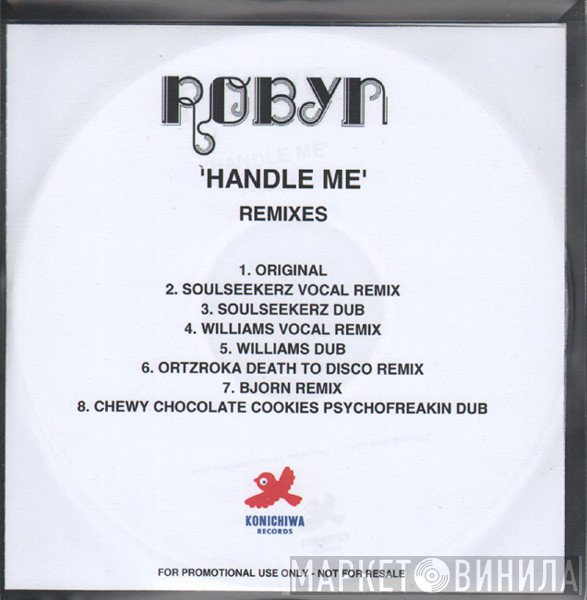 Robyn - Handle Me (Remixes)