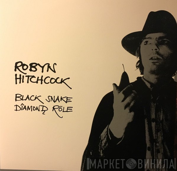 Robyn Hitchcock  - Black Snake Diamond Röle