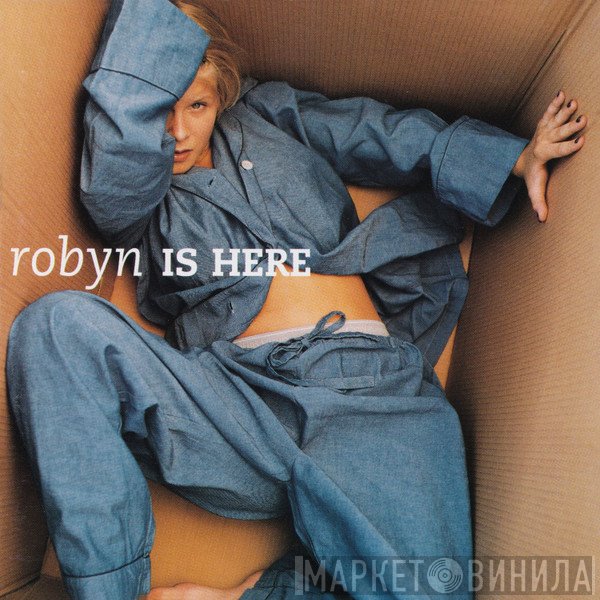 Robyn  - Robyn Is Here