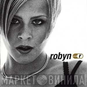 Robyn  - Robyn Is Here