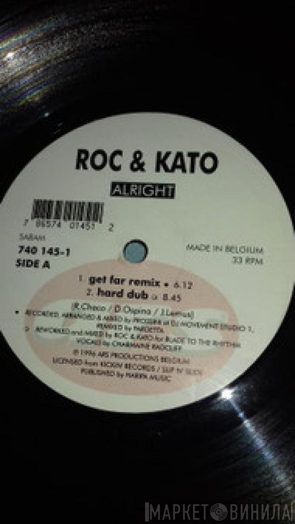 Roc & Kato  - Alright