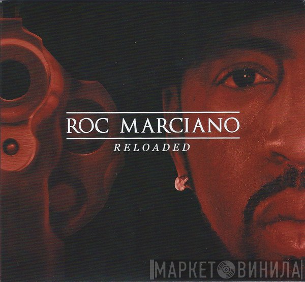 Roc Marciano  - Reloaded