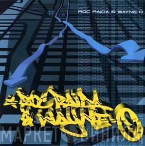 Roc Raida & Wayne-O  - Roc Raida & Wayne-O