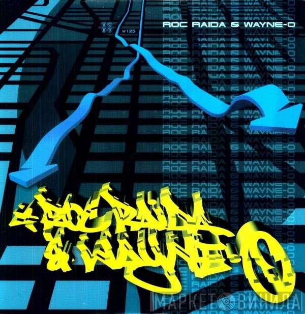 Roc Raida & Wayne-O  - Roc Raida & Wayne-O