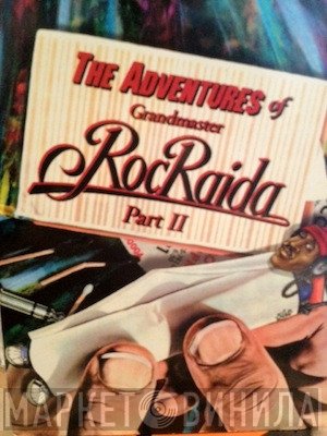 Roc Raida  - The Adventures Of Grandmaster Roc Raida Part II