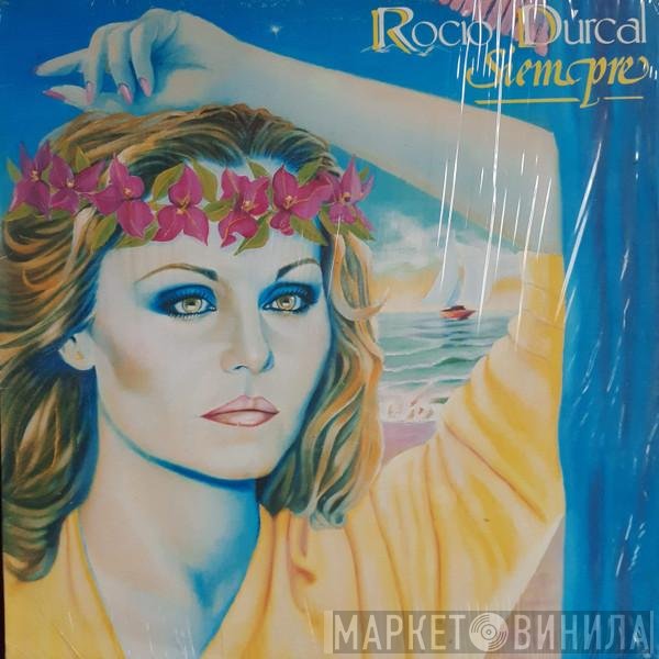 Rocío Dúrcal  - Siempre