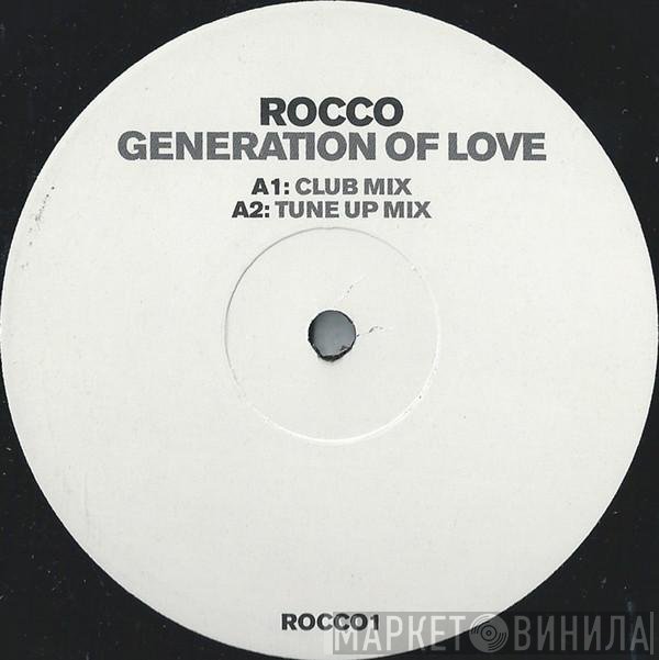 Rocco - Generation Of Love