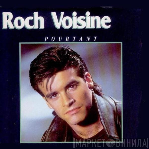 Roch Voisine  - Pourtant