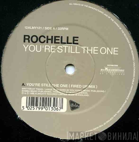 Rochelle  - You're Still The One