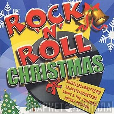 - Rock 'N' Roll Christmas