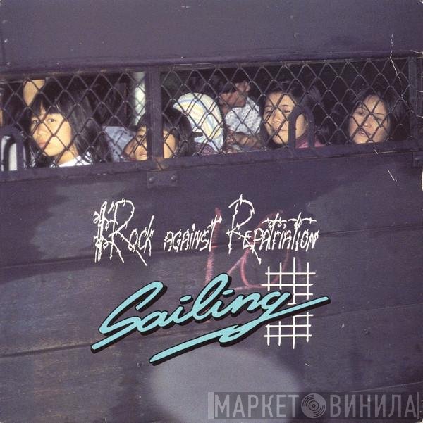 Rock Against Repatriation - Sailing
