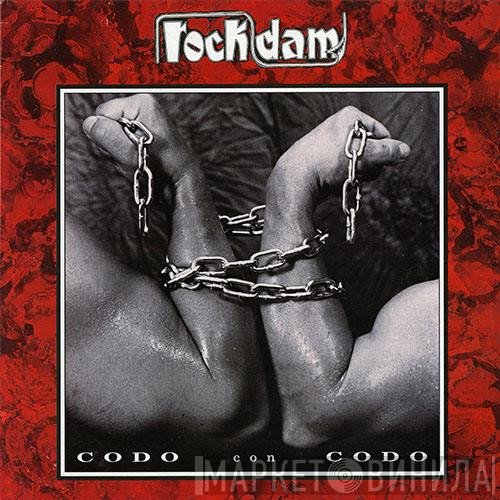 Rock D.A.M. - Codo Con Codo