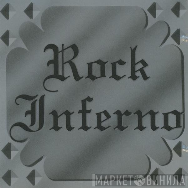  - Rock Inferno