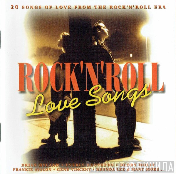  - Rock'N'Roll Love Songs