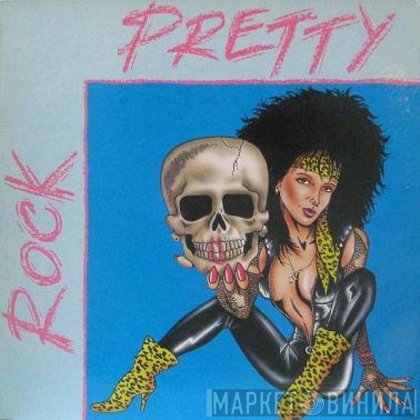  - Rock Pretty