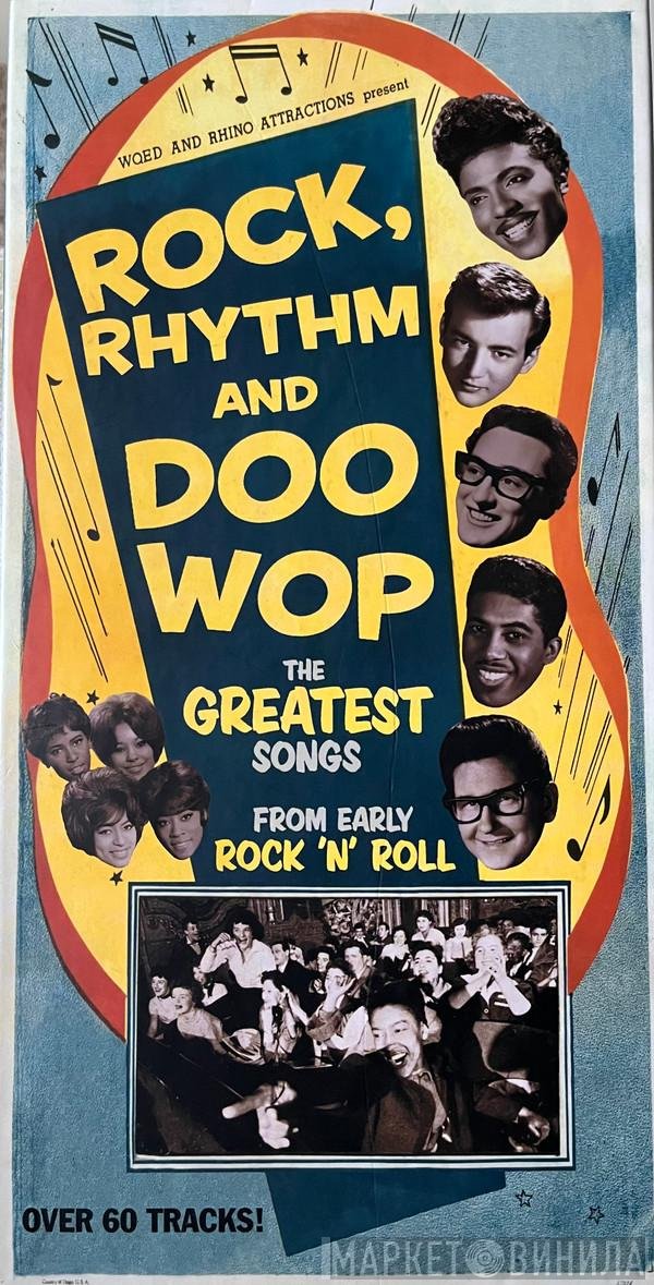  - Rock, Rhythm And Doo Wop: The Greatest Songs From Early Rock N' Roll