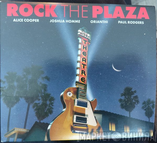  - Rock The Plaza: Concert To Save The Historic Plaza Theatre In Palm Springs