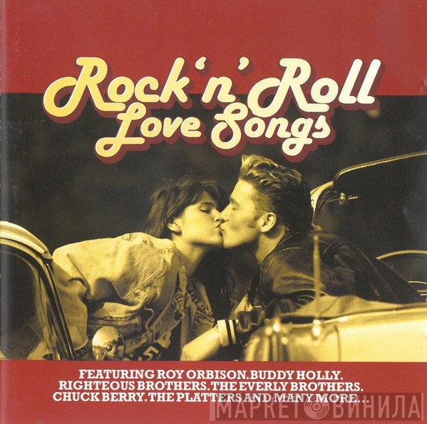  - Rock'n'Roll Love Songs