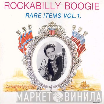  - Rockabilly Boogie Rare Items Vol. 1