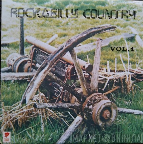  - Rockabilly Country Vol. 1