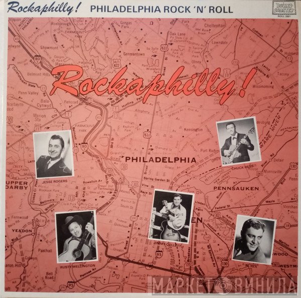  - Rockaphilly! Philadelphia Rock 'n' Roll