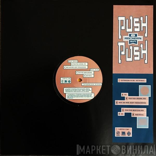 Rockers Hi-Fi - Push Push