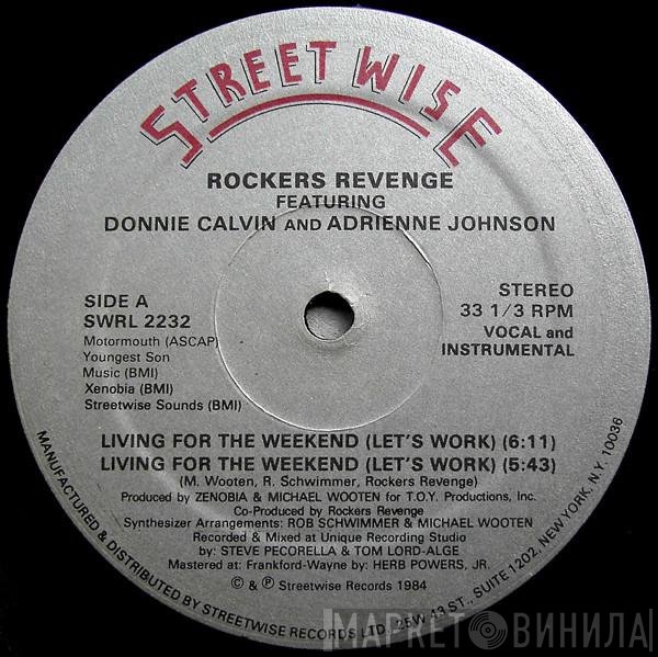 Rockers Revenge Featuring Donnie Calvin And Adrienne Johnson  - Living For The Weekend (Let's Work)