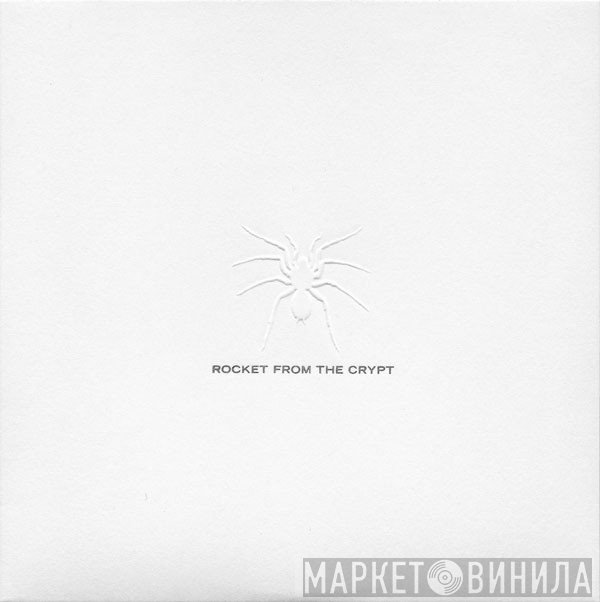 Rocket From The Crypt / The Get Up Kids  - Free Language Demons / Up On The Roof