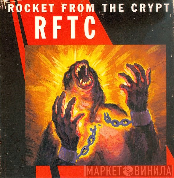 Rocket From The Crypt  - RFTC