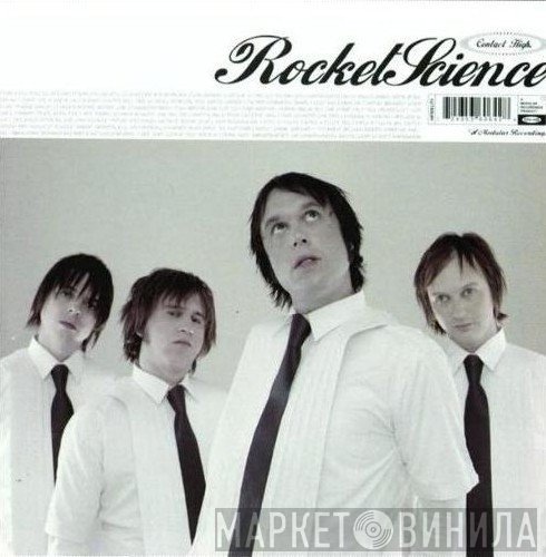 Rocket Science  - Contact High