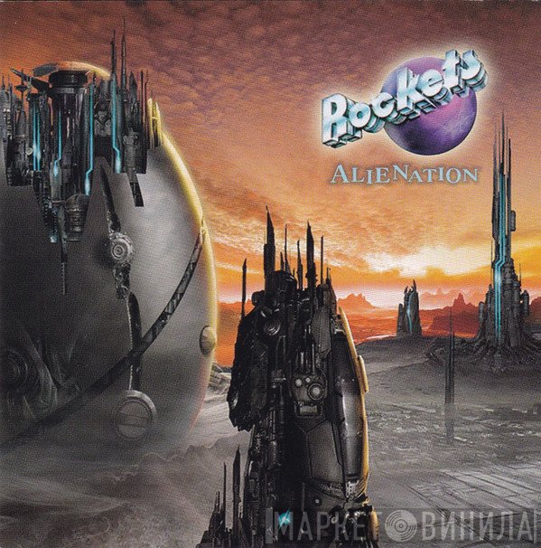 Rockets  - Alienation