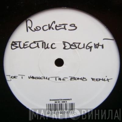 Rockets - Electric Delight