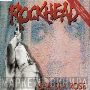 Rockhead - Chelsea Rose