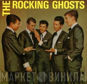 Rocking Ghosts  - The Rocking Ghosts
