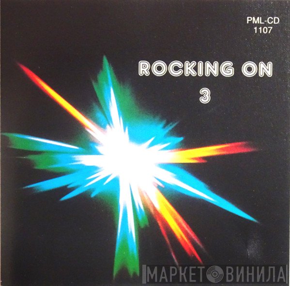  - Rocking On 3