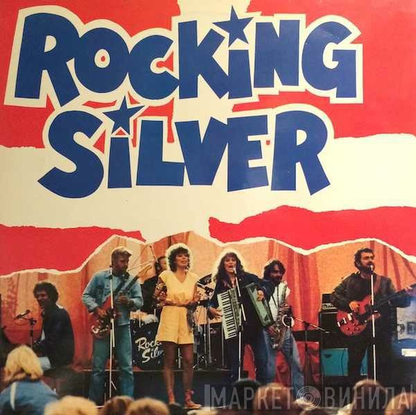 Rocking Silver  - Rocking Silver