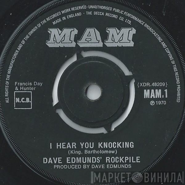 Rockpile - I Hear You Knocking