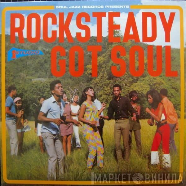  - Rocksteady Got Soul