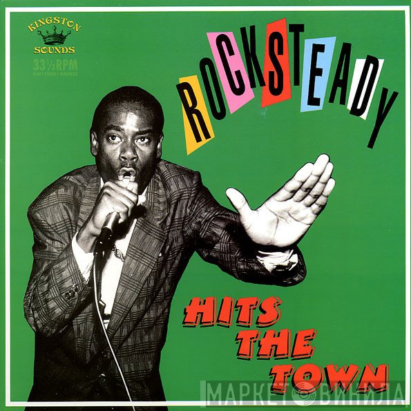  - Rocksteady Hits The Town