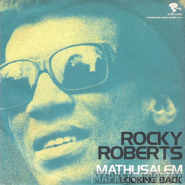 Rocky Roberts  - Mathusalem