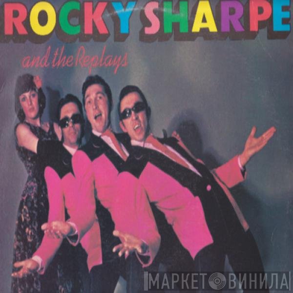 Rocky Sharpe & The Replays  - Rama Lama
