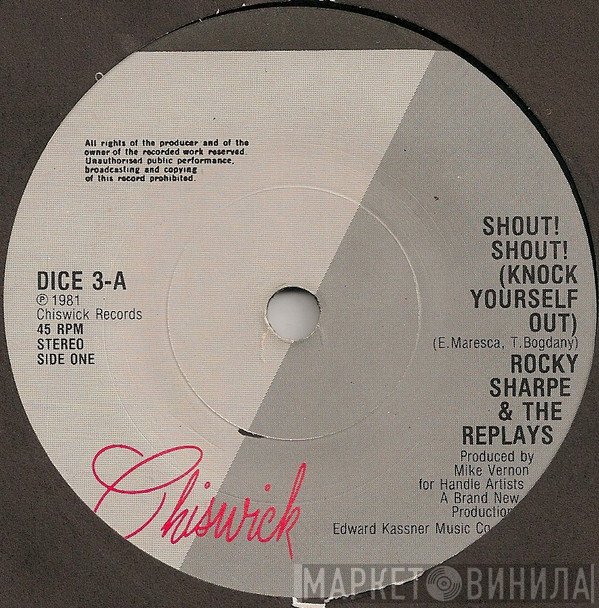 Rocky Sharpe & The Replays - Shout! Shout! (Knock Yourself Out)