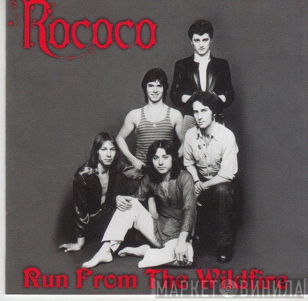 Rococo  - Run From The Wildfire