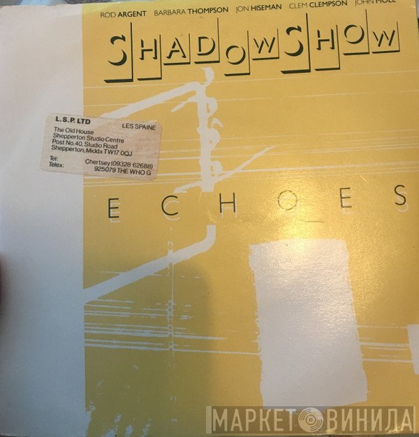 Rod Argent, Barbara Thompson, Jon Hiseman, Clem Clempson, John Mole, Shadowshow - Echoes