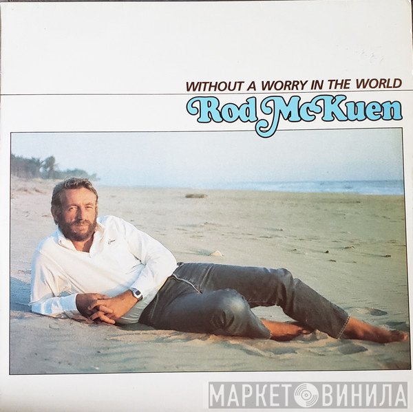 Rod McKuen  - Without A Worry In The World