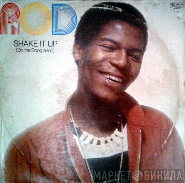 Rod  - Shake It Up