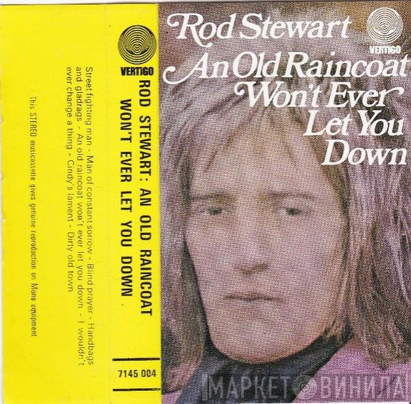 Rod Stewart - An Old Raincoat Won't Ever Let You Down